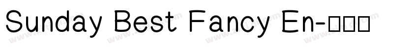 Sunday Best Fancy En字体转换